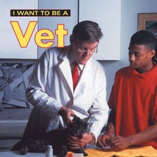 VET - I WANT TO BE BOOKS